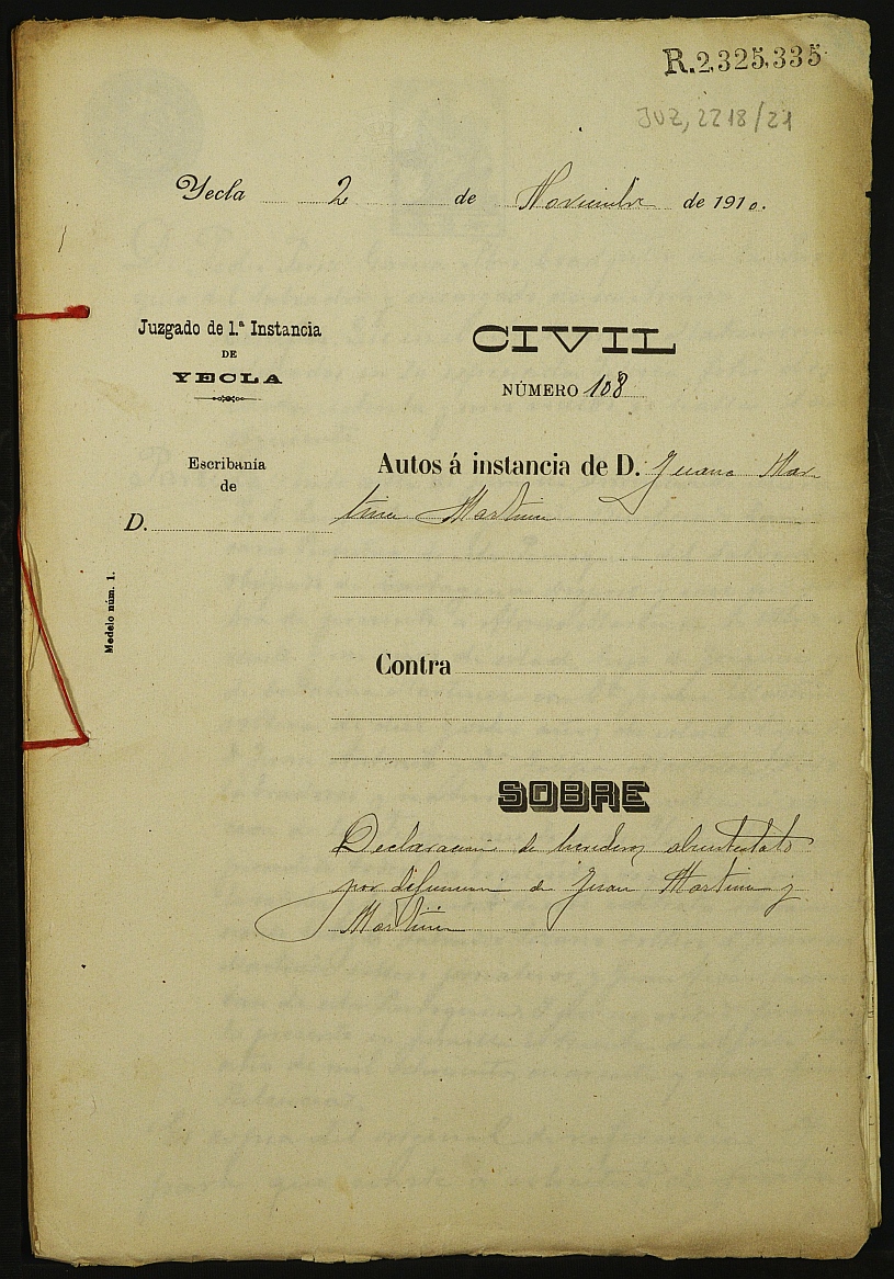 Declaración de herederos 108/1910 del Juzgado de Primera Instancia e Instrucción Nº 1 de Yecla por defunción de Juan Martínez y Martínez.