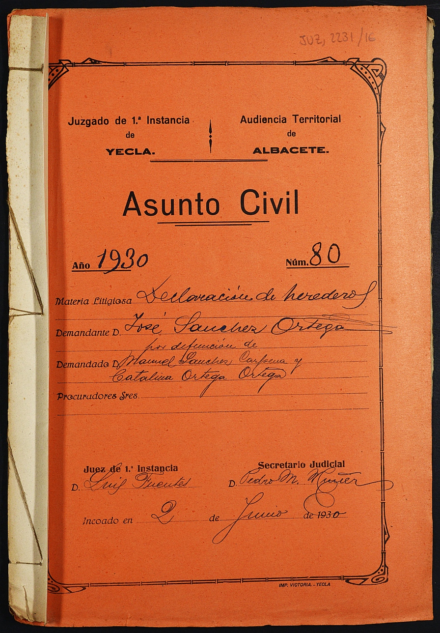 Declaración de herederos 80/1930 del Juzgado de Primera Instancia e Instrucción Nº 1 de Yecla, por defunción de Manuel Sánchez Carpena y Catalina Ortega Ortega.