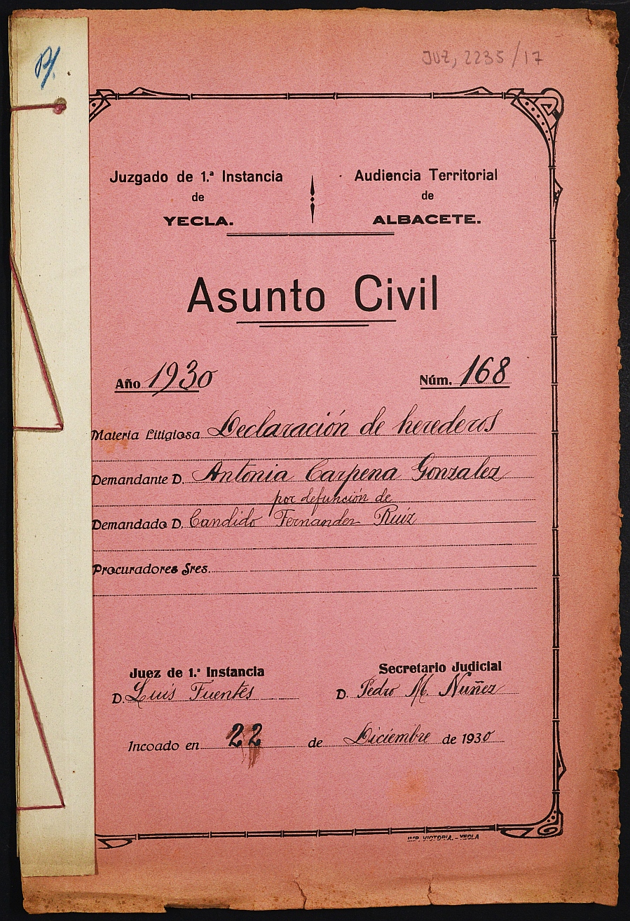 Declaración de herederos 168/1930 del Juzgado de Primera Instancia e Instrucción Nº 1 de Yecla, por defunción de Cándido Fernández Ruiz.