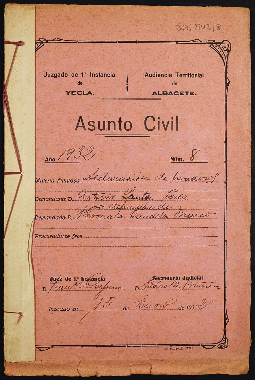Declaración de herederos 8/1932 del Juzgado de Primera Instancia e Instrucción Nº 1 de Yecla, por defunción de Pascuala Candela Marco.