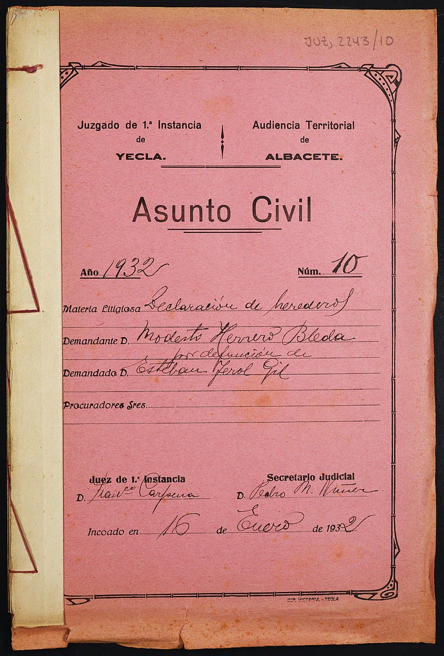 Declaración de herederos 10/1932 del Juzgado de Primera Instancia e Instrucción Nº 1 de Yecla, por defunción de Esteban Terol Gil.