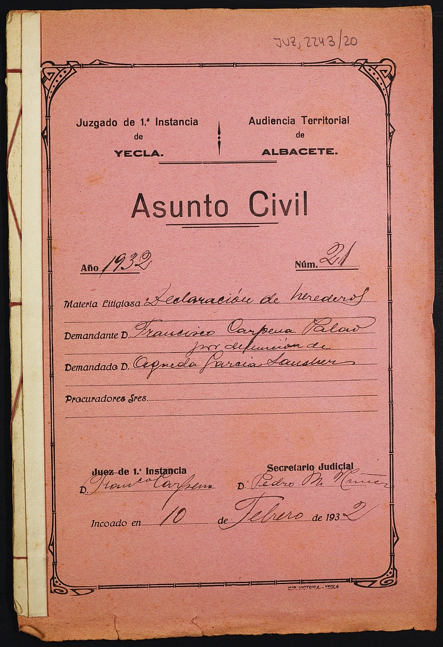 Declaración de herederos 21/1932 del Juzgado de Primera Instancia e Instrucción Nº 1 de Yecla, por defunción de Agueda García Sánchez.