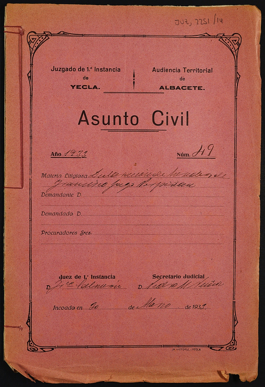 Declaración de herederos 49/1933 del Juzgado de Primera Instancia e Instrucción Nº 1 de Yecla, por defunción de Francisco Yago Perpiñán.