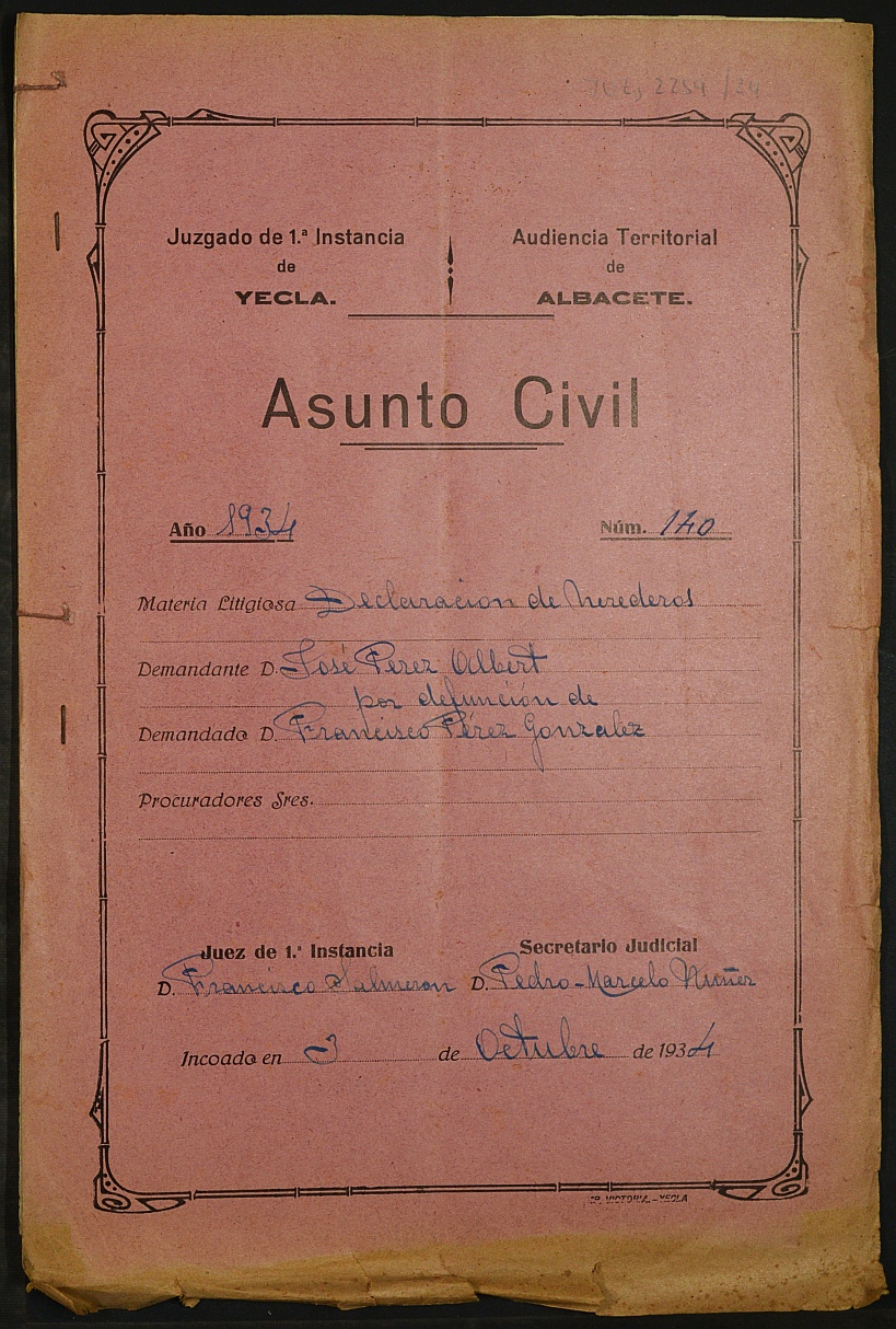 Declaración de herederos 140/1934 del Juzgado de Primera Instancia e Instrucción Nº 1 de Yecla, por defunción de Francisco Pérez González.