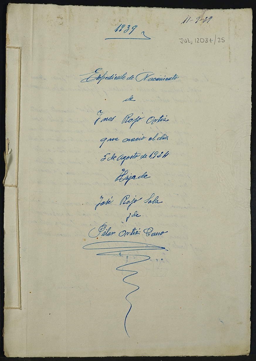 Expediente s.n./1939 para la inscripción de nacimiento fuera de plazo en el registro civil de Lorca de Inés Rojo Ortiz.