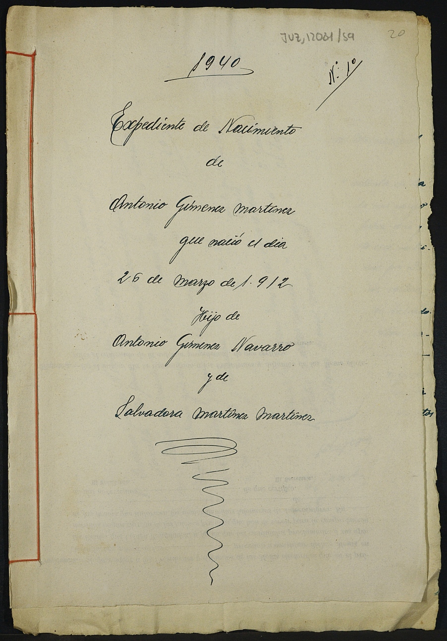 Expediente nº 1/1940 para la inscripción de nacimiento fuera de plazo en el registro civil de Lorca de Antonio Giménez Martínez.
