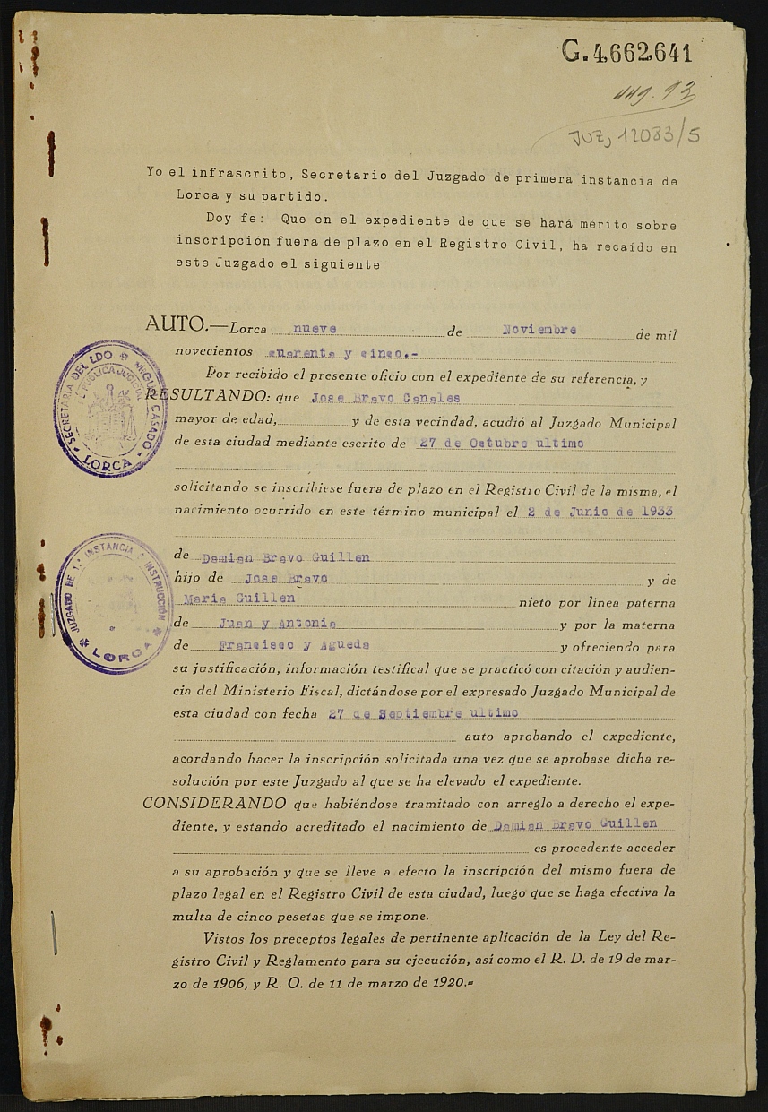 Expediente nº 402/1945 para la inscripción de nacimiento fuera de plazo en el registro civil de Lorca de Damián Bravo Guillén.