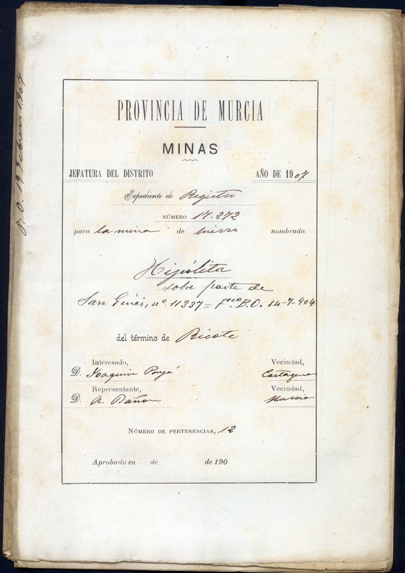 Expediente de mina nº de registro 17272, nombrada Hipólita, del término de Ricote, otorgada a Joaquín Payá López.