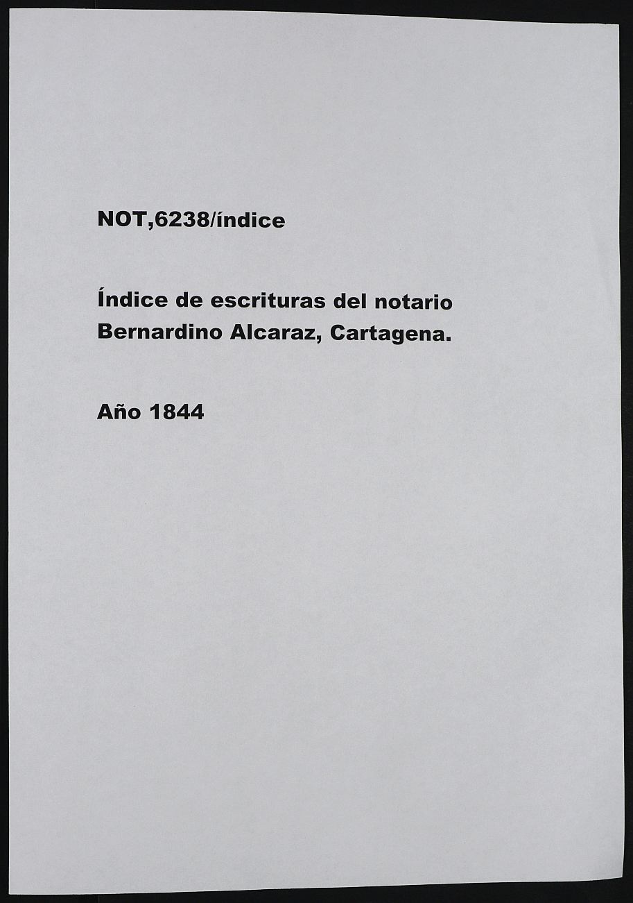 Registro de Bernardino Alcaraz, Cartagena. Año 1844.
