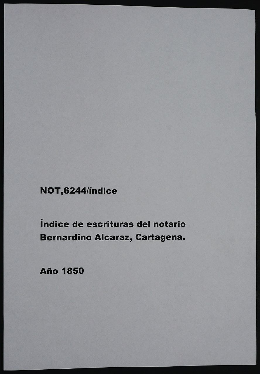 Registro de Bernardino Alcaraz, Cartagena. Año 1850.
