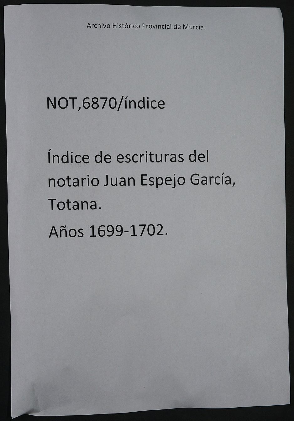 Registro de Juan Espejo García, Totana, de 1699-1702.
