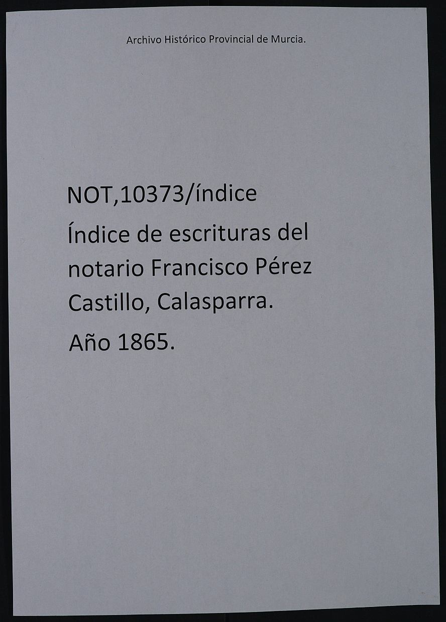 Registro de Francisco Pérez Castillo, Calasparra. Año 1865.
