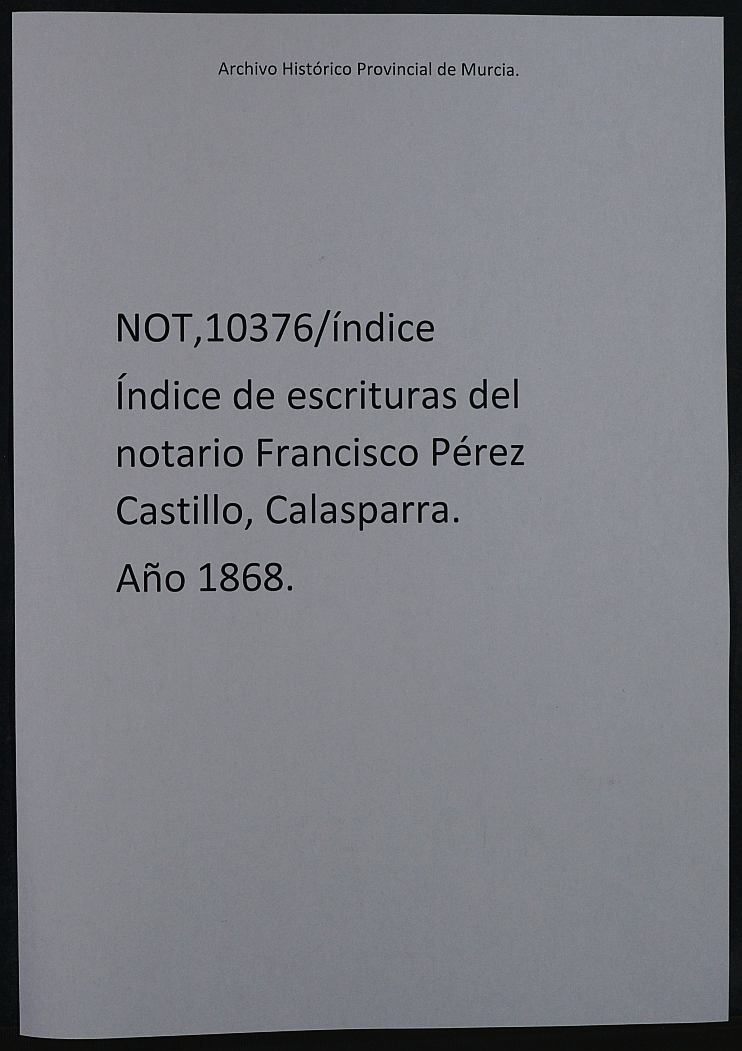 Registro de Francisco Pérez Castillo, Calasparra. Año 1868.