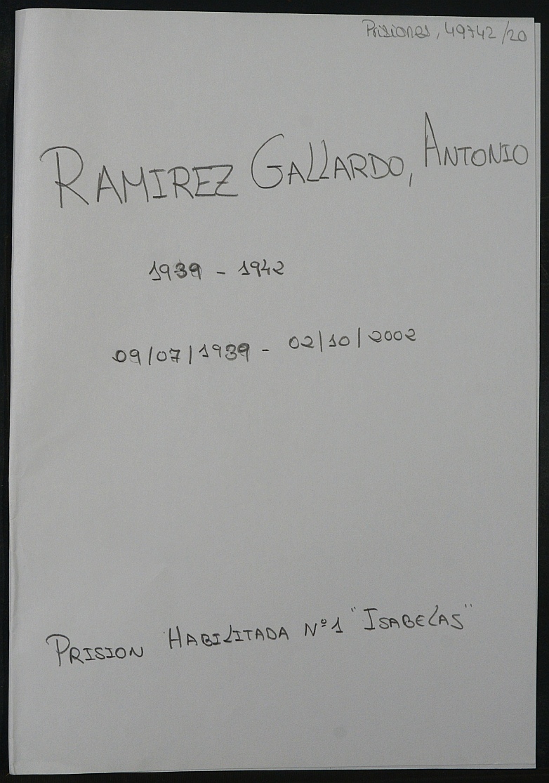 Expediente personal del recluso Antonio Ramirez Gallardo