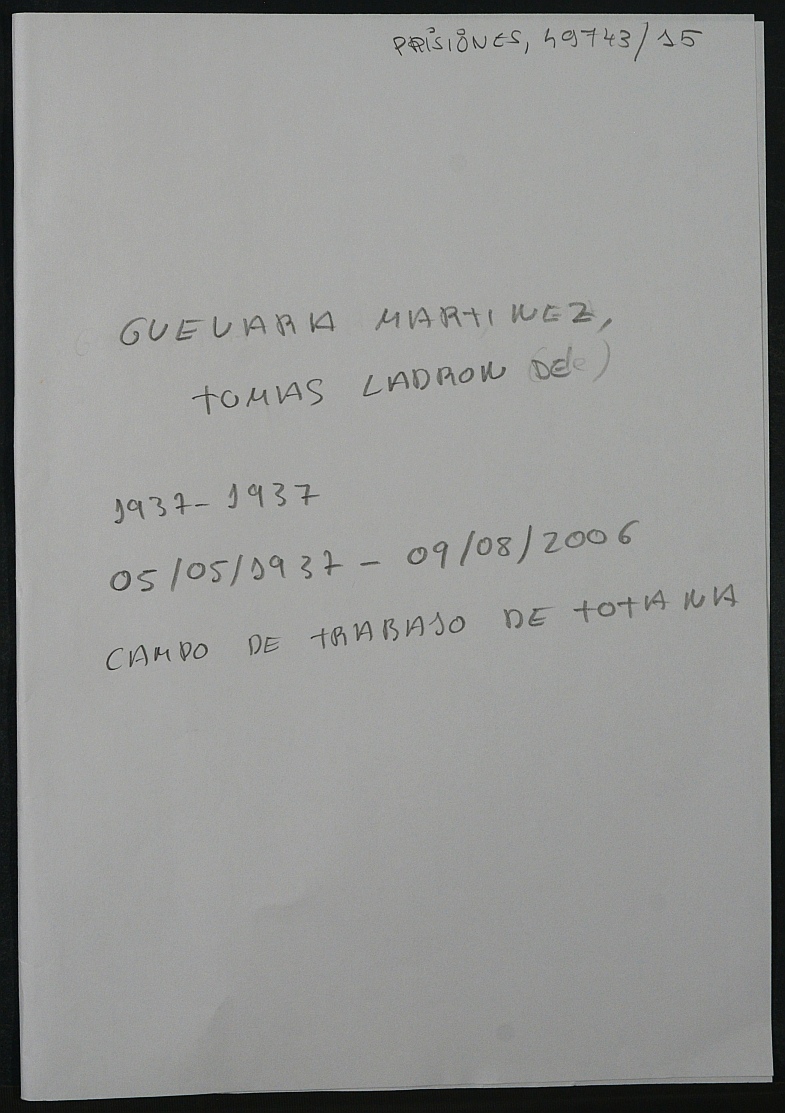 Expediente personal del recluso Tomas Ladron De Guevara Martínez