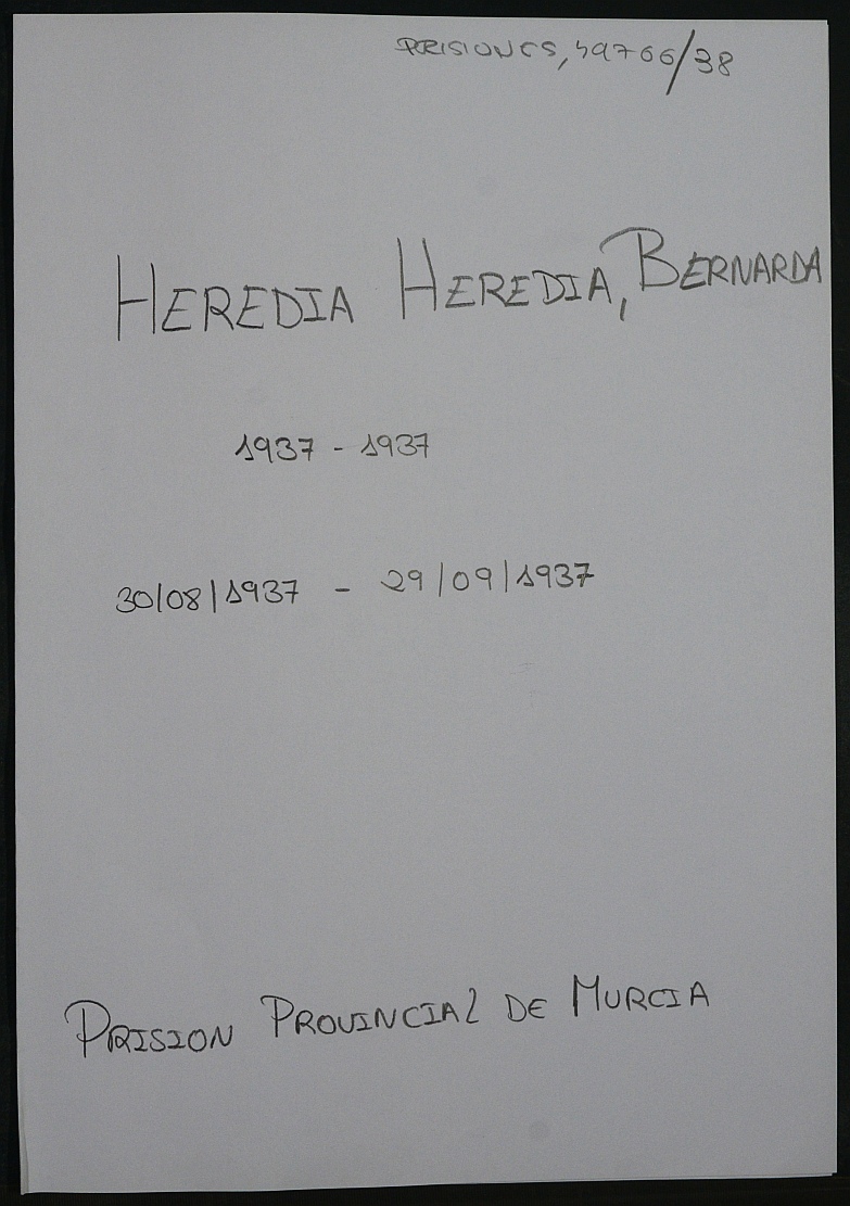 Expediente personal de la reclusa Bernarda Heredia Heredia