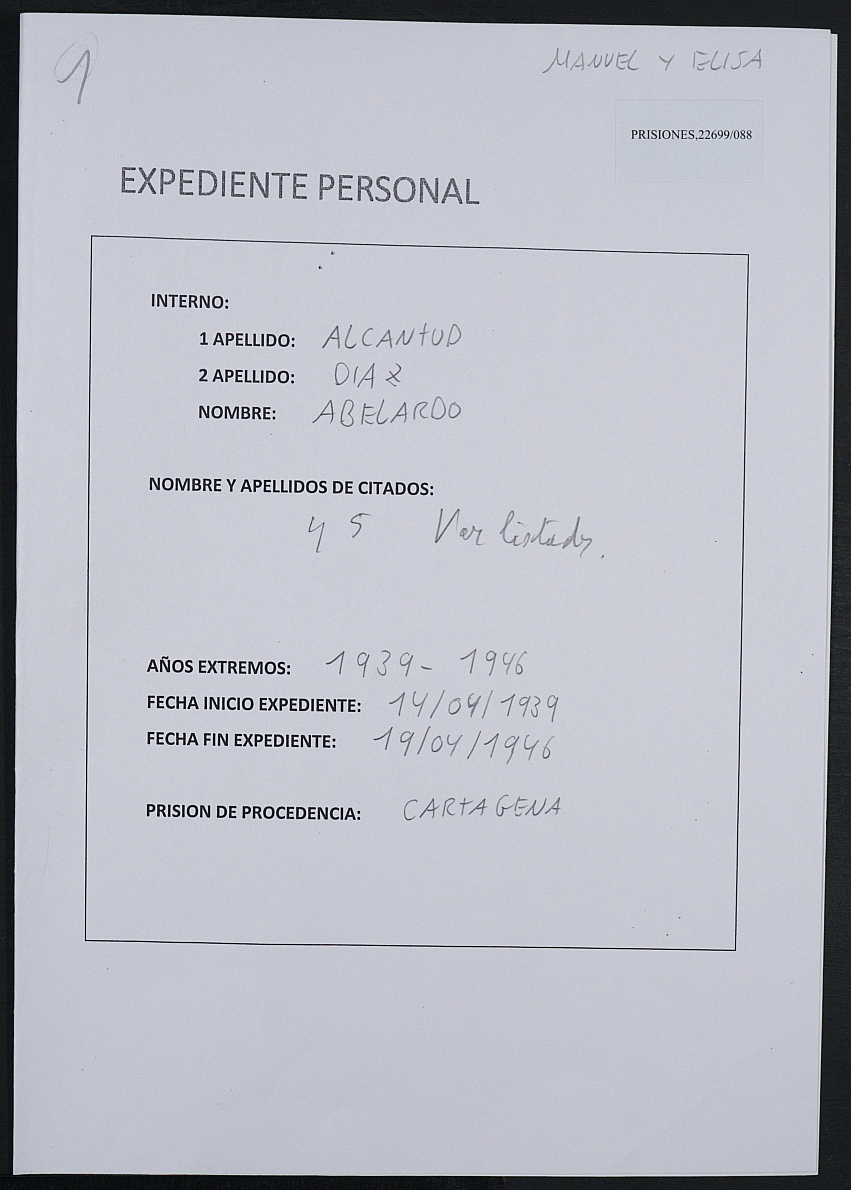 Expediente personal del recluso Abelardo Alcantud Díaz.