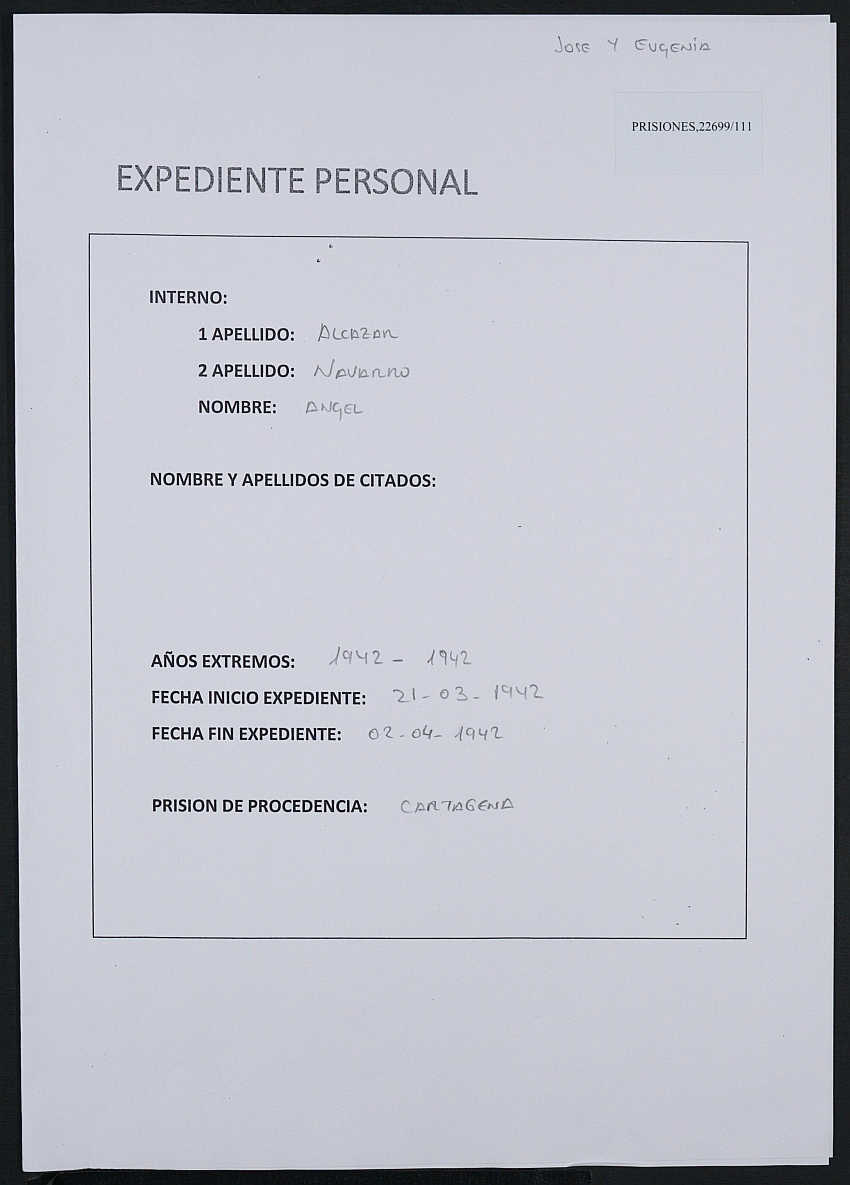 Expediente personal del recluso Ángel Alcázar Navarro.
