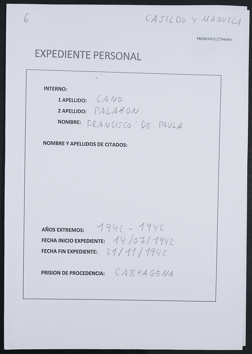 Expediente personal del recluso Francisco de Paula Cano Palazón.