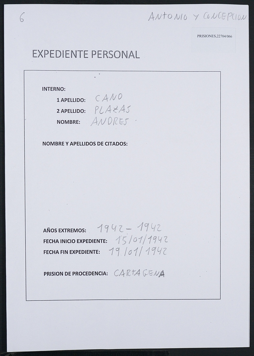 Expediente personal del recluso Andrés Cano Plazas.