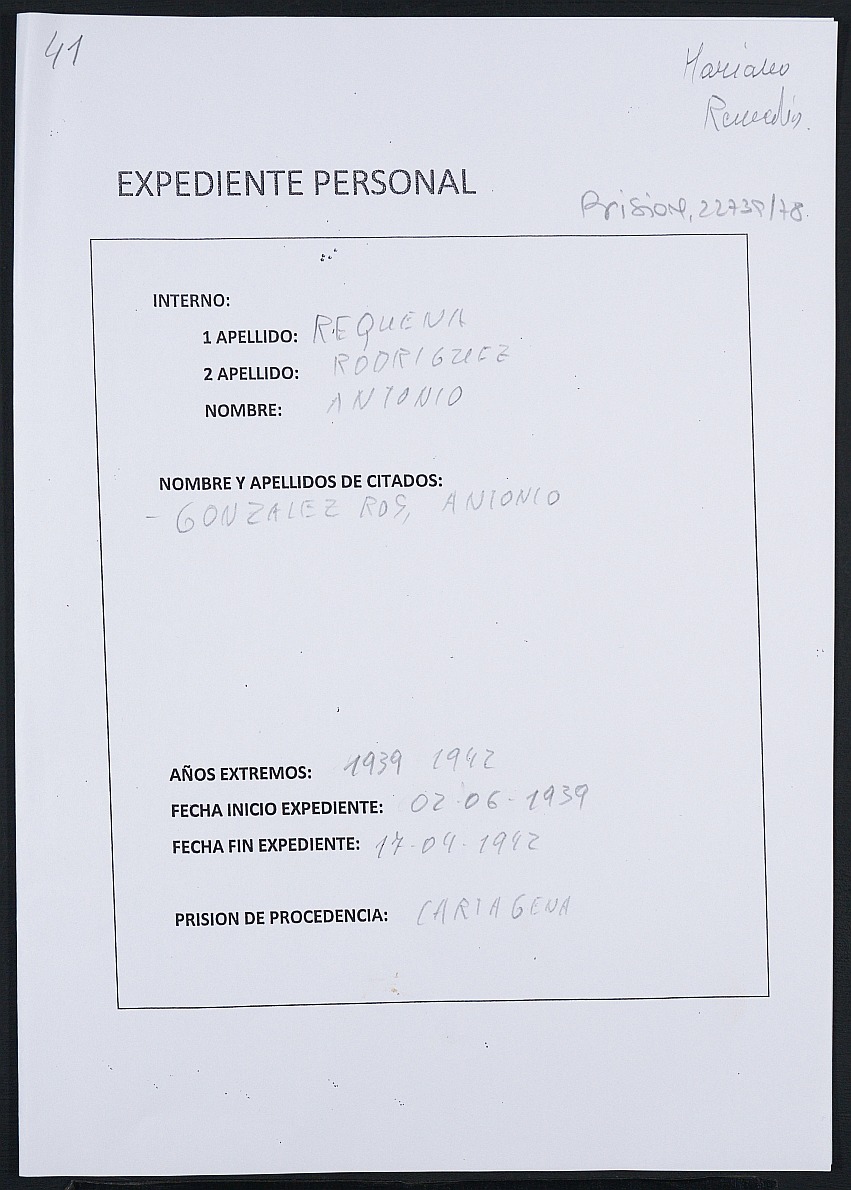Expediente personal del recluso Antonio Requena Rodríguez.