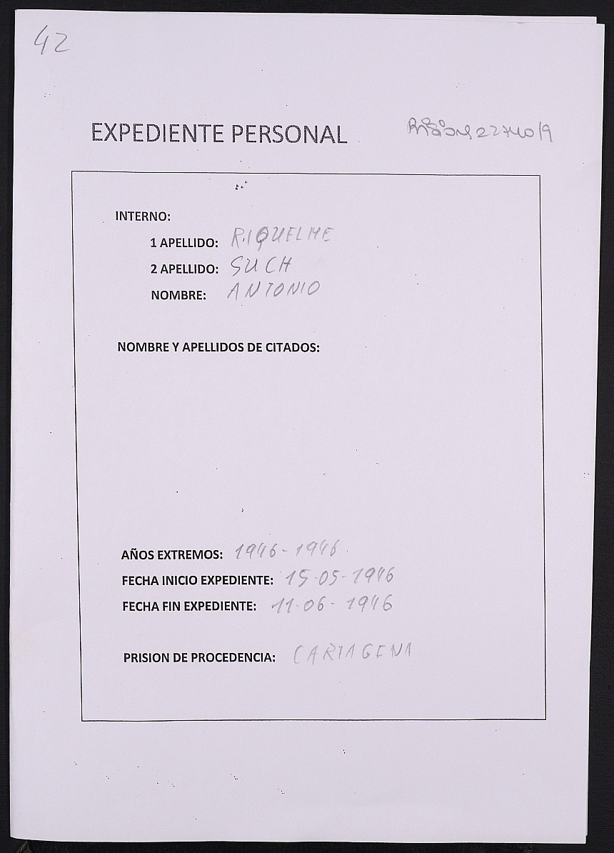 Expediente personal del recluso Antonio Riquelme Such.