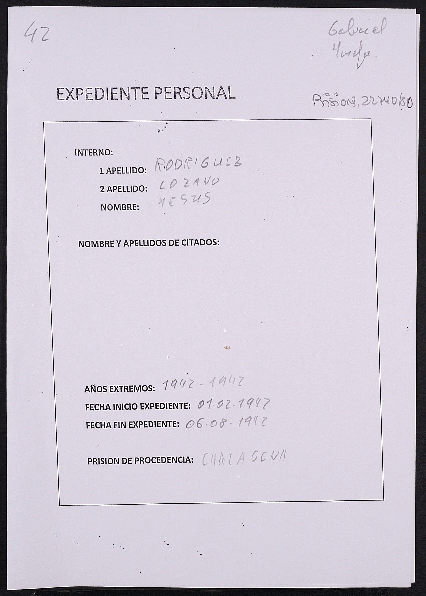 Expediente personal del recluso Jesús Rodríguez Lozano.