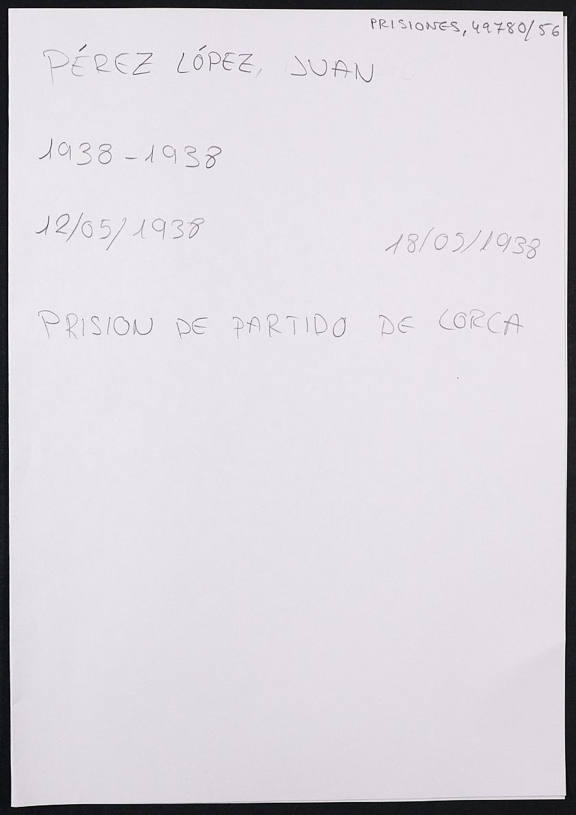 Expediente personal del recluso Juan Pérez López