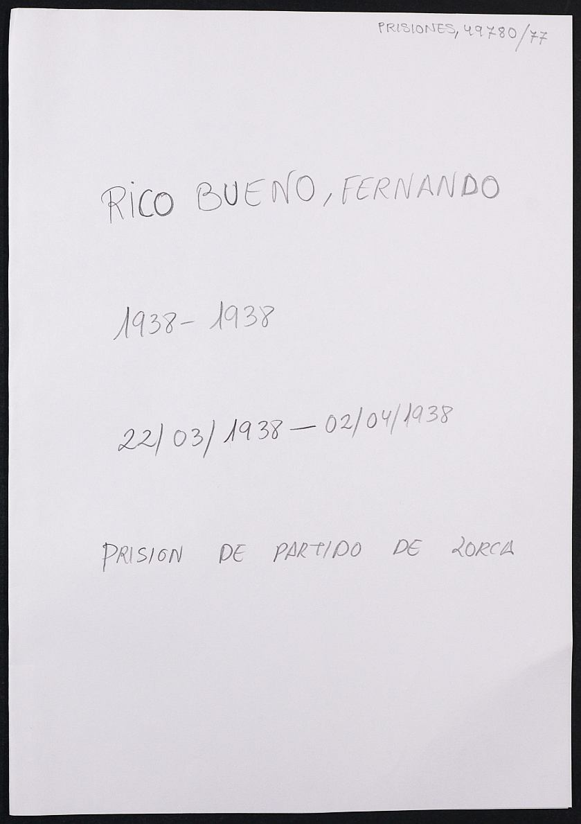 Expediente personal del recluso Fernando Rico Bueno