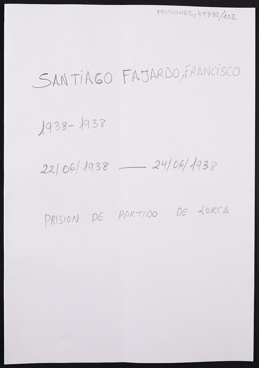 Expediente personal del recluso Francisco Santiago Fajardo