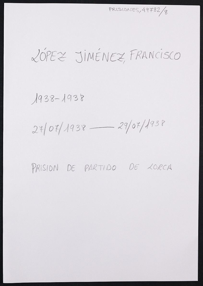 Expediente personal del recluso Francisco López Jiménez