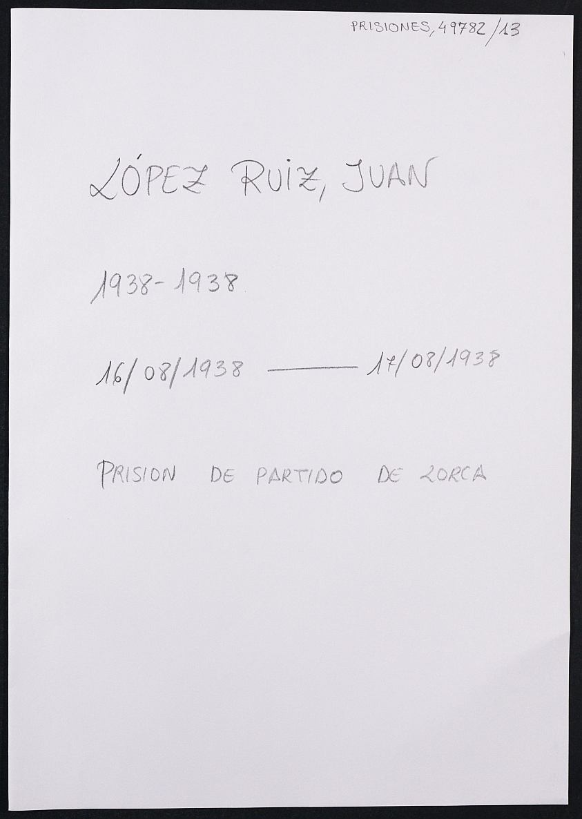 Expediente personal del recluso Juan López Ruiz