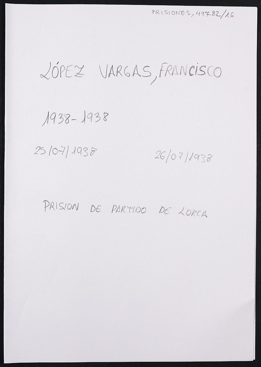 Expediente personal del recluso Francisco López Vargas