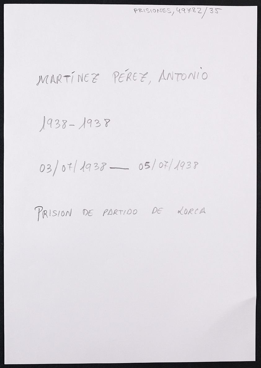 Expediente personal del recluso Antonio Martínez Pérez