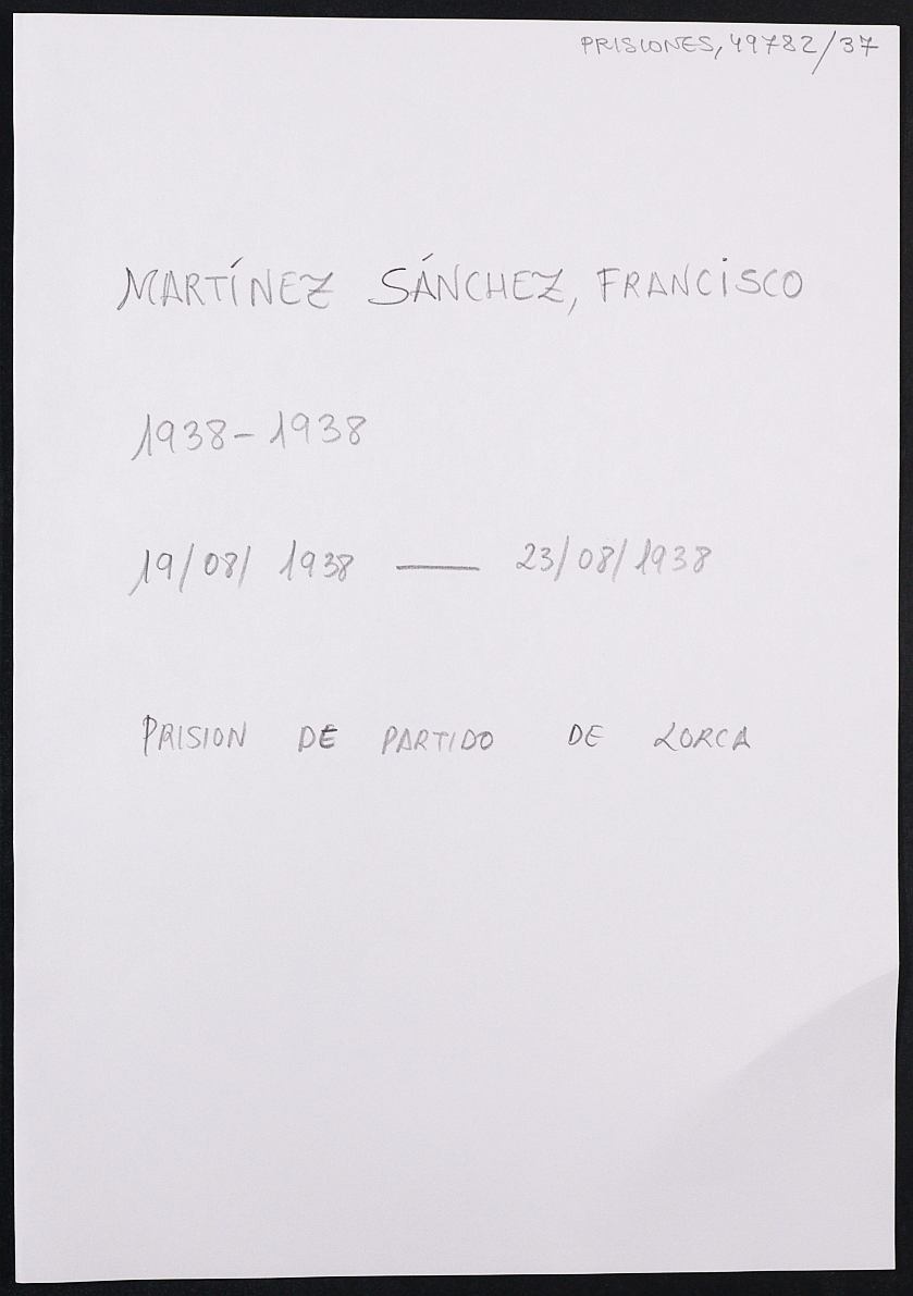Expediente personal del recluso Francisco Martínez Sánchez