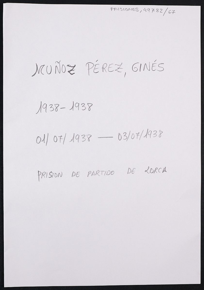 Expediente personal del recluso Ginés Muñoz Pérez