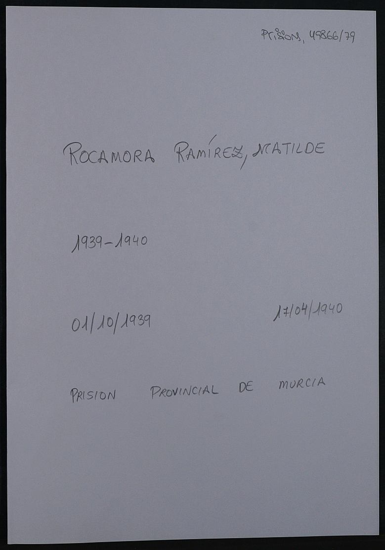 Expediente personal de la reclusa Matilde Rocamora Ramírez.
