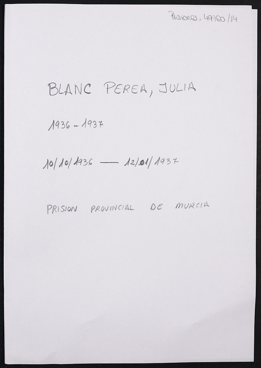 Expediente personal de la reclusa Julia Blanc Perea