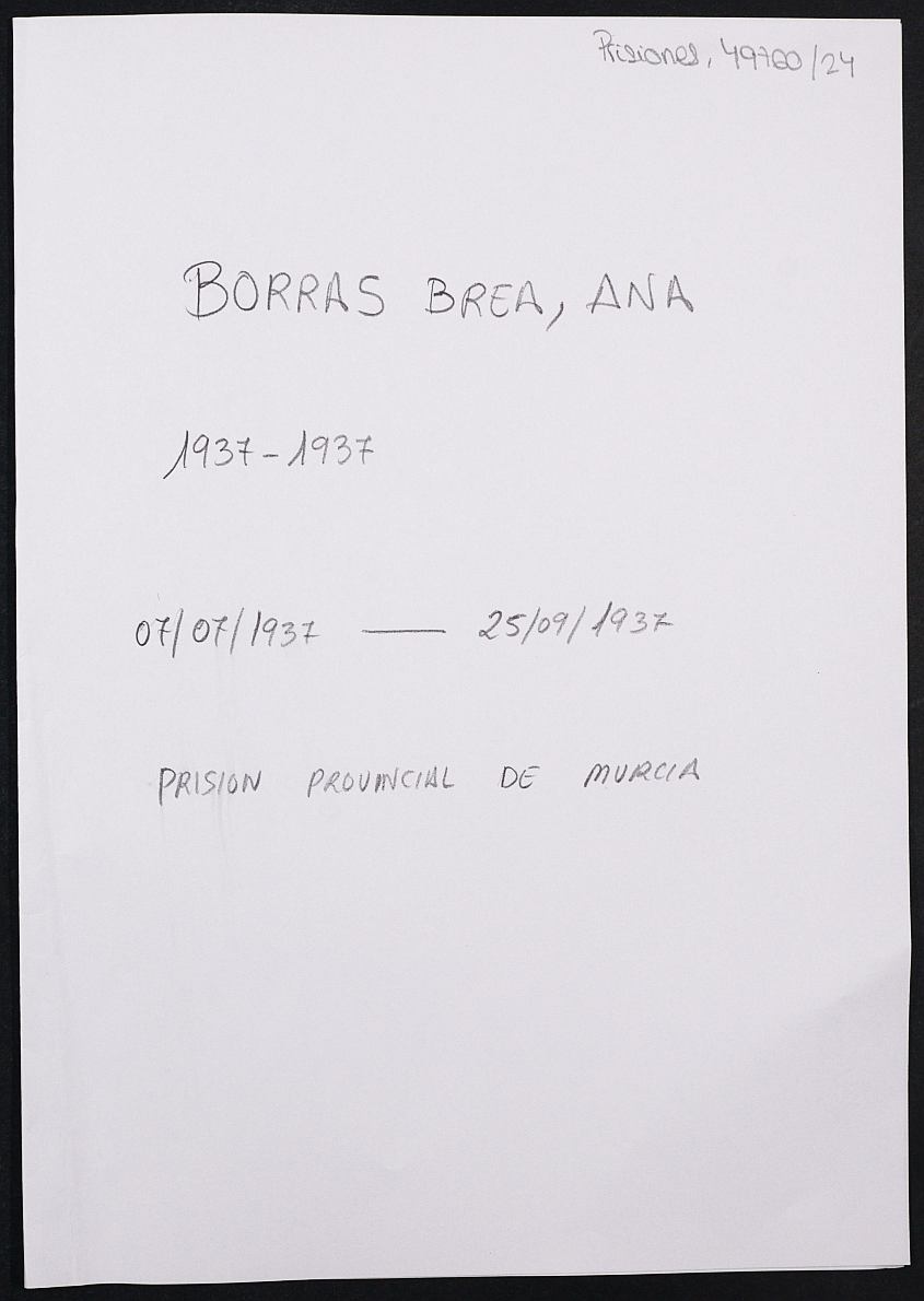 Expediente personal de la reclusa Ana Borrás Brea