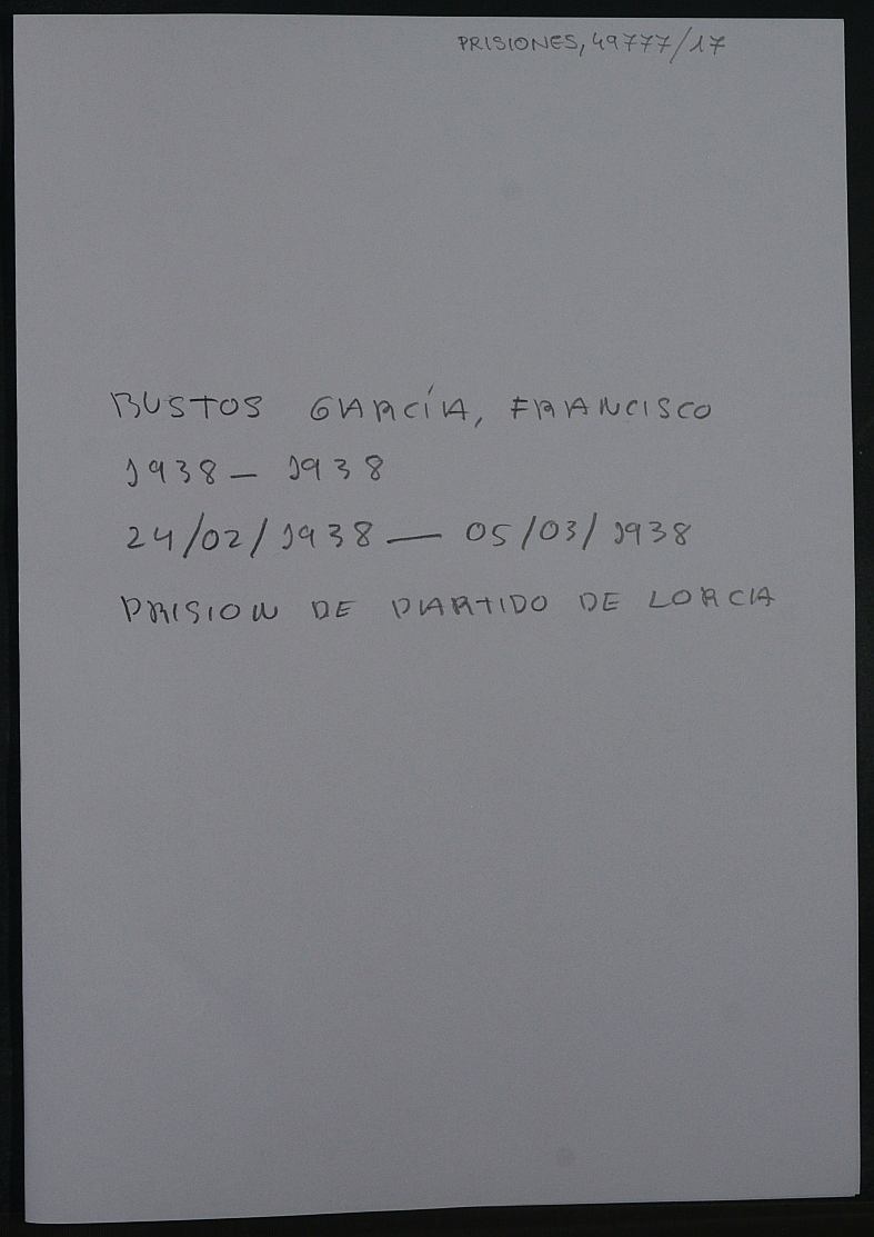 Expediente personal del recluso Francisco Bustos García