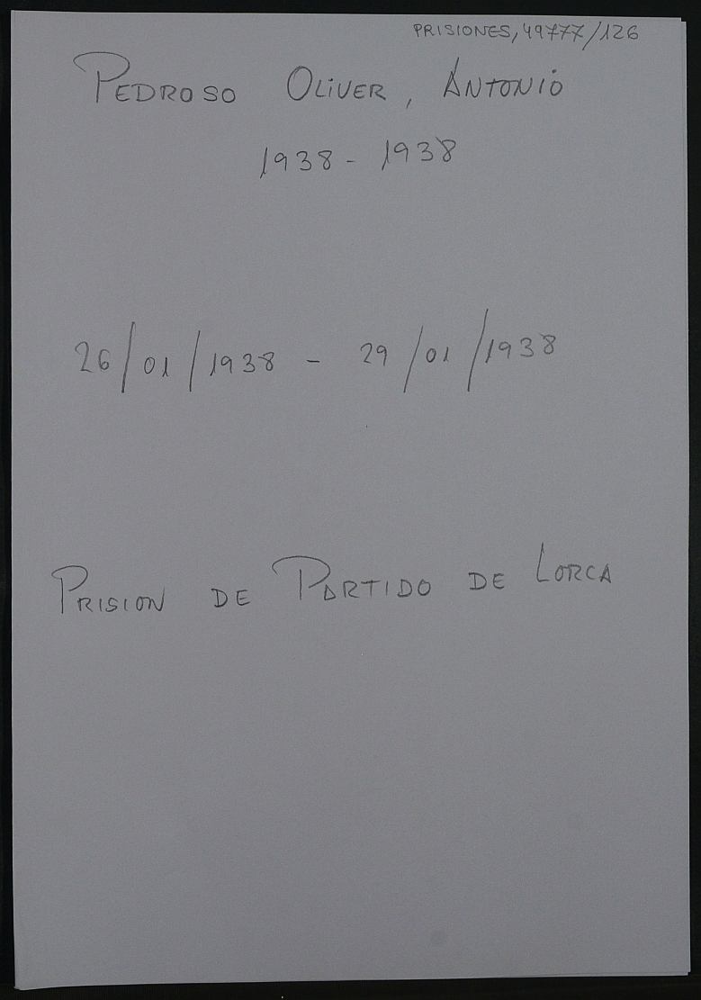 Expediente personal del recluso Antonio Pedroso Oliver