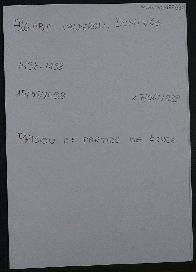 Expediente personal del recluso Domingo Algaba Calderon