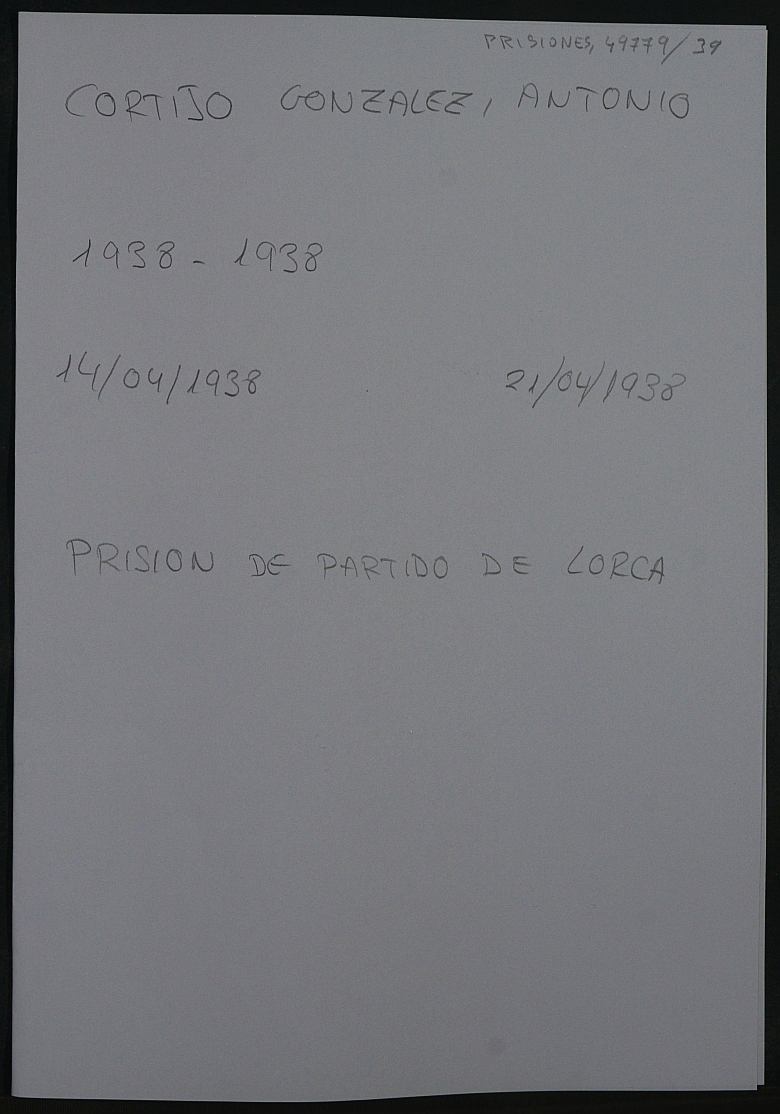 Expediente personal del recluso Antonio Cortijo González