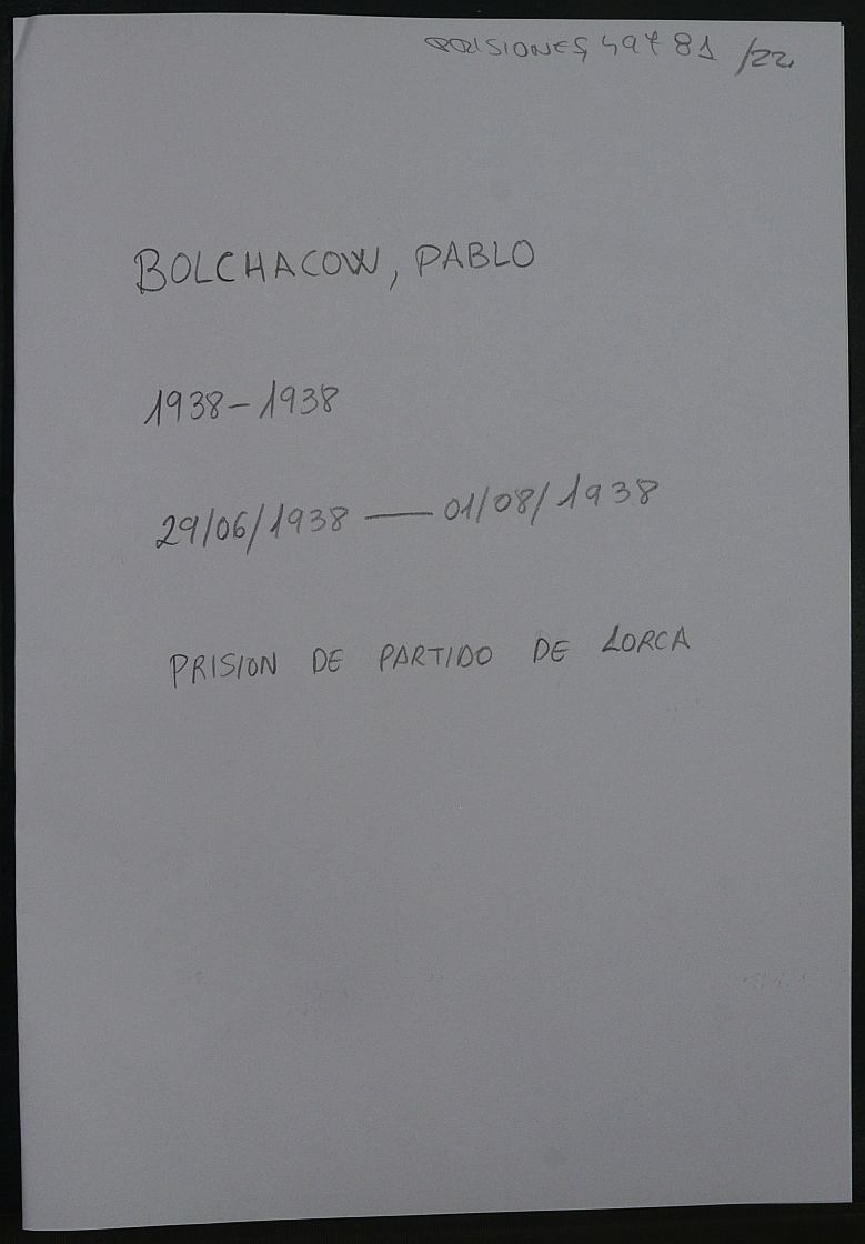 Expediente personal del recluso Pablo Bolchacow