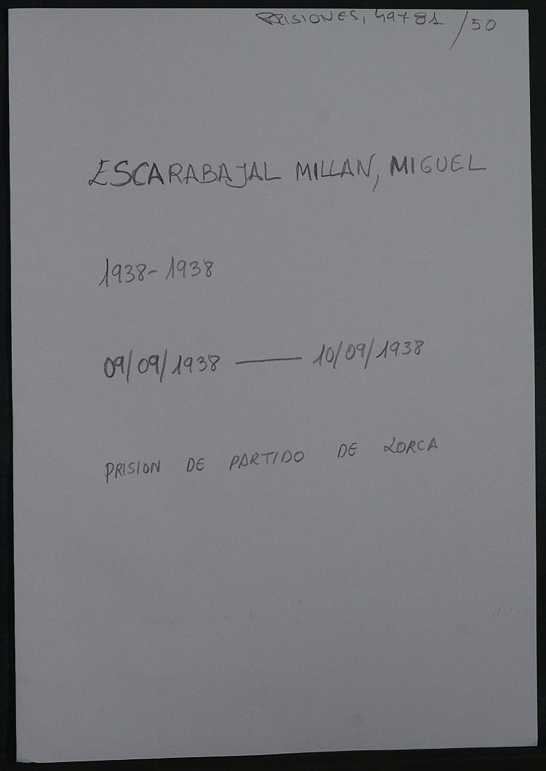 Expediente personal del recluso Miguel Escarabajal Millan