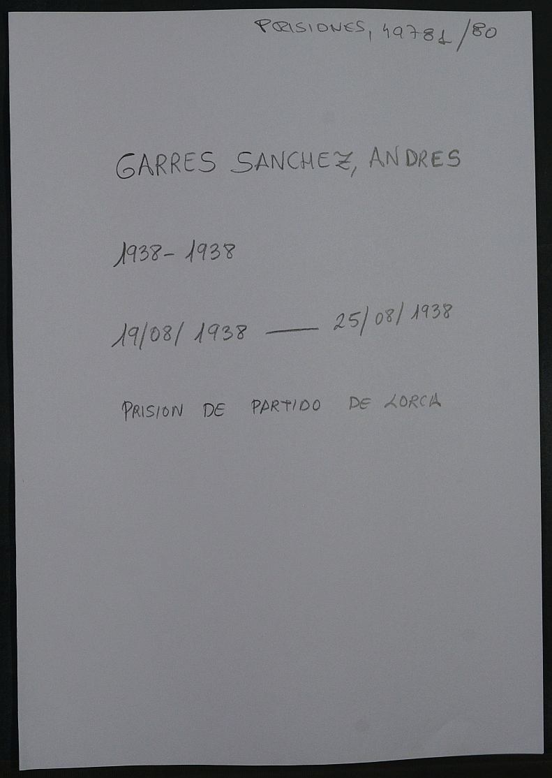 Expediente personal del recluso Andrés Garres Sánchez