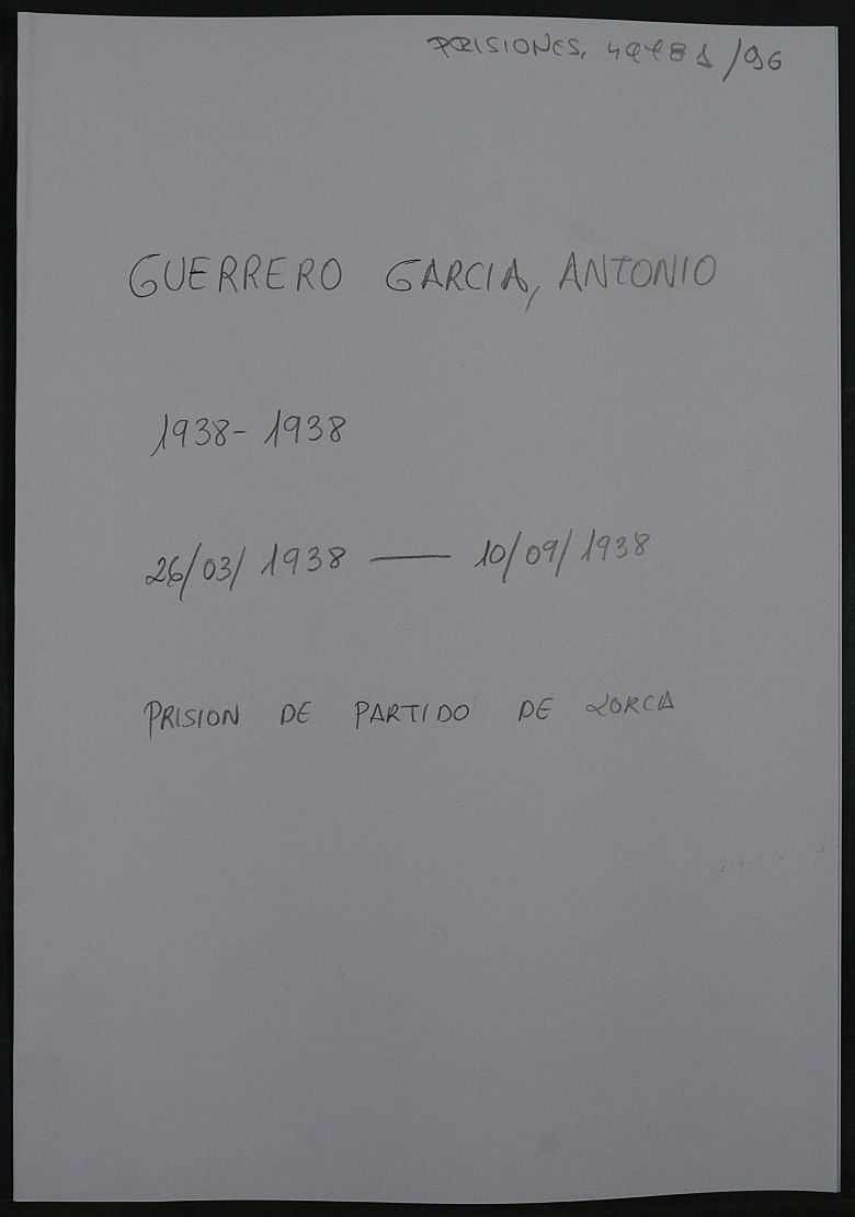 Expediente personal del recluso Antonio Guerrero García