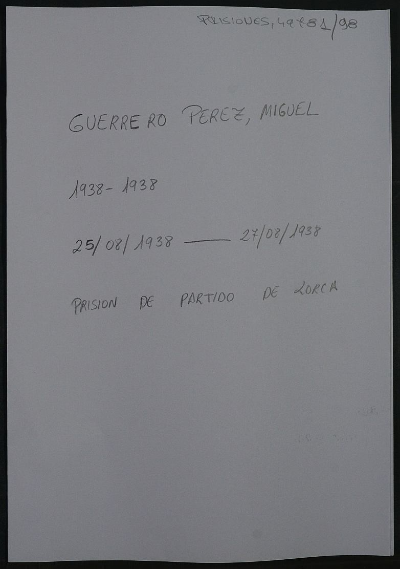 Expediente personal del recluso Miguel Guerrero Pérez
