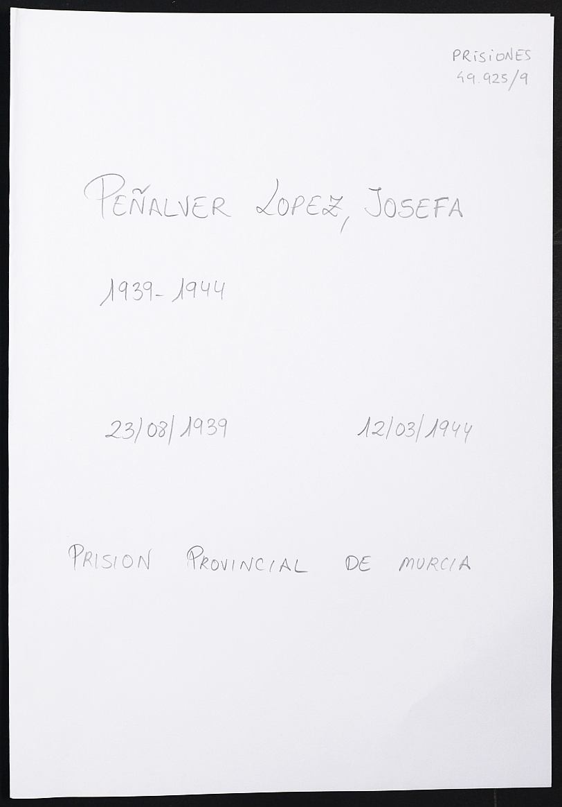 Expediente personal de la reclusa Josefa Peñalver López