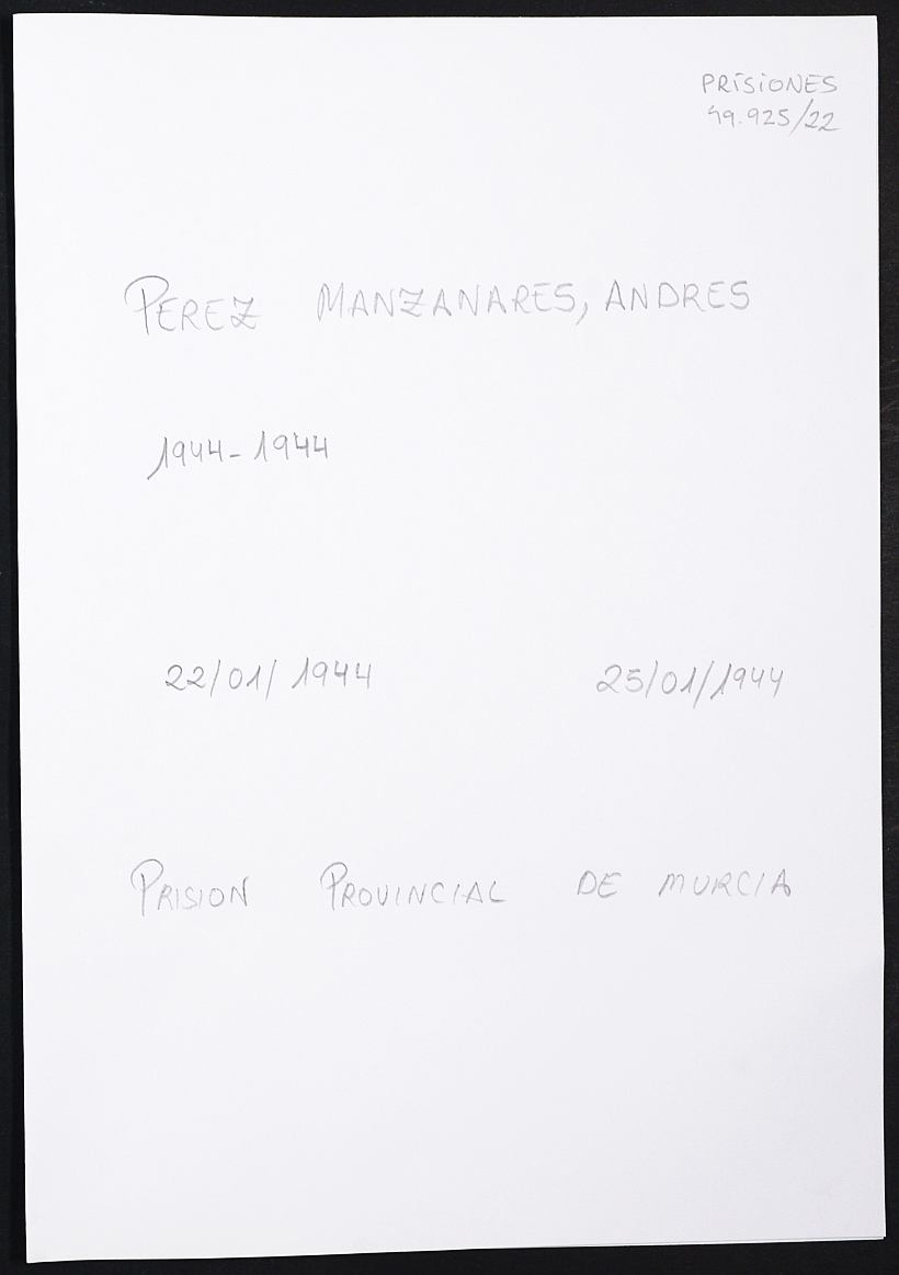 Expediente personal del recluso Andrés Pérez Manzanares